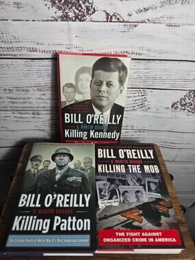 Bill O'Reilly Killing Series Lot of 3 HC Killing Kennedy Patton The Mob Hardback